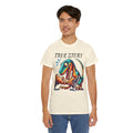 True Story Amputee Dinosaur Humor - Unisex Garment-Dyed T-shirt