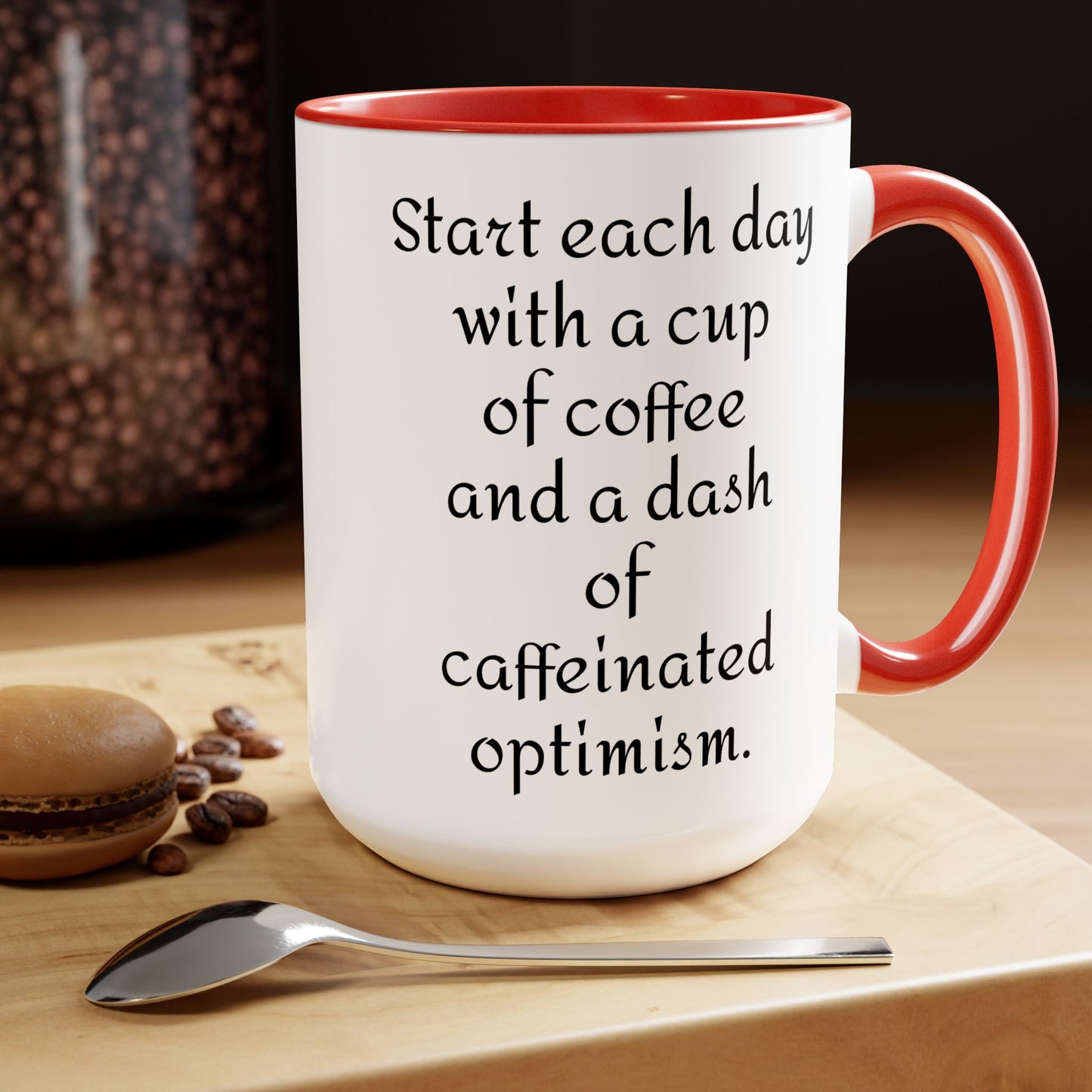 Inspirational 15oz mug