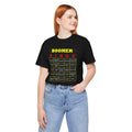 FUNNY BOOMER BINGO - Unisex Jersey Short Sleeve Tee