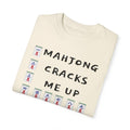 Mahjong Cracks Me Up, Comfort Colors 1717, Funny Graphic Tee, Unisex Garment-Dyed T-shirt, gift for mahjong player, mahjong lover gift, casual wear tee, humorous t-shirt, novelty mahjong shirt