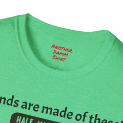 Leg Amputee Humor - Unisex Softstyle T-Shirt / Running a Marathon / One Leg Humor / Awards Medal / Funny Story / One Leg Warrior