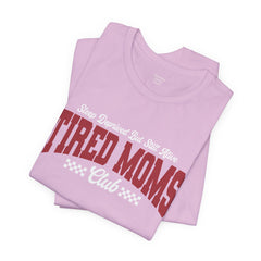 Sleep Deprived Still Alive Tired Moms Club T-Shirt — Funny Vintage Mom Graphic Tee