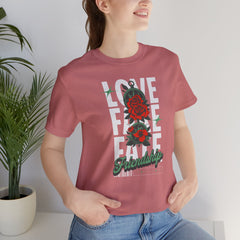 Positive Vibes Love Friendship Unisex Tee - LOVE FAKE FATE