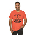 Motivational Amputee Quote - Unisex T Shirt