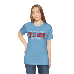 Sleep Deprived Still Alive Tired Moms Club T-Shirt — Funny Vintage Mom Graphic Tee