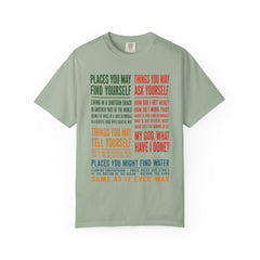Lyric Quote Graphic T-Shirt — 'Places You May Find Yourself / Things You May Ask Yourself'