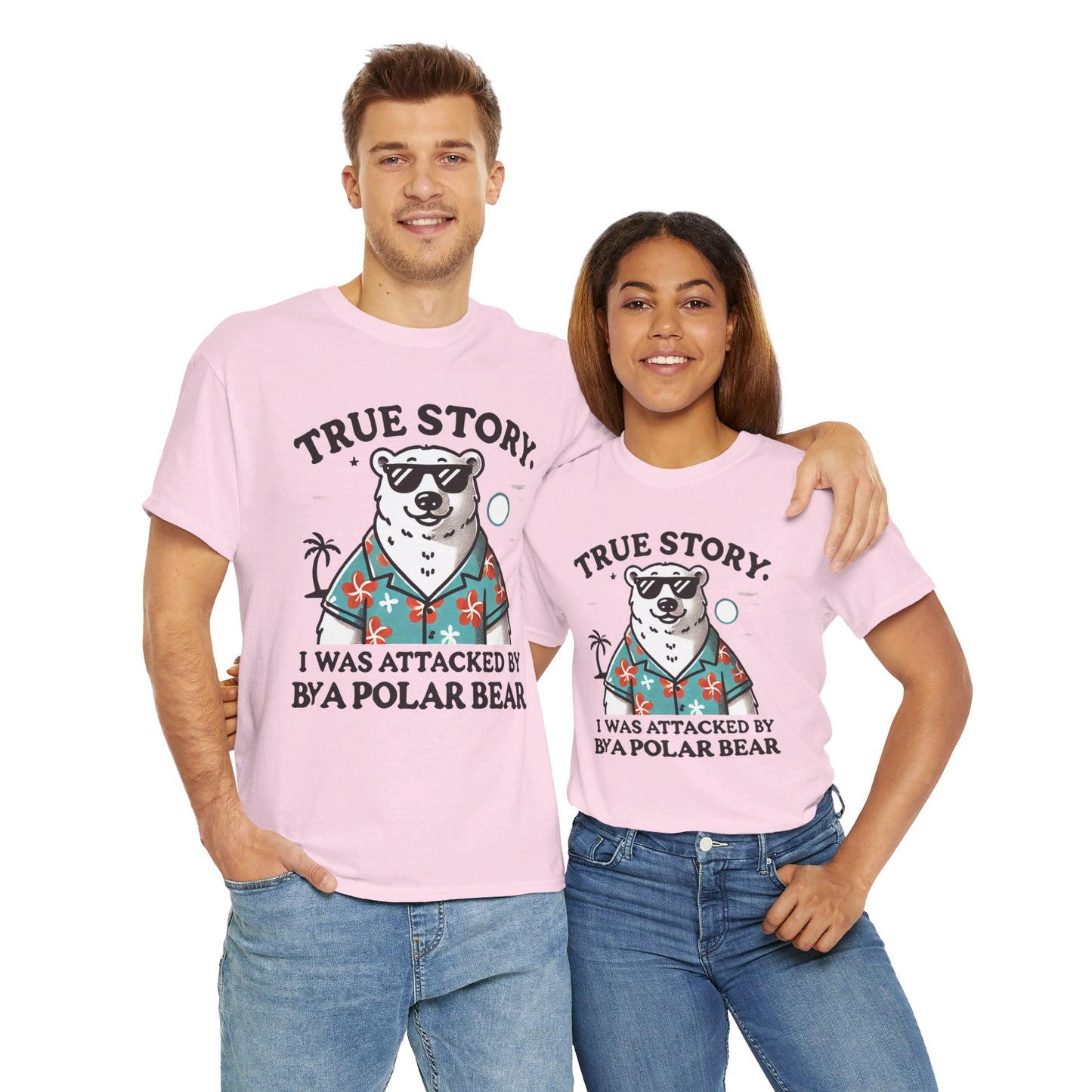 True Story I Was Attacked By A Polar Bear - Unisex Garment-Dyed T-shirt