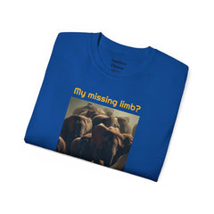 My Missing Limb? It Was Stampeding Elephants - Unisex T Shirt | Amputee Humor, Amputee Gift, Amputation Excuse, Animal, Wildlife, Motivation