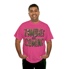 ZOMBIES ARE COMING! Graphic Unisex Heavy Cotton Tee