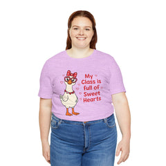 Teacher Valentine T-Shirt — "My Class Is Full of Sweet Hearts" Cute Duck Design
