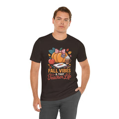 Fall Vibes Teacher Life T-Shirt