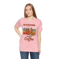 Cozy Coffee Lover Tee, No Kvetching Before Coffee Shirt, Funny Gift for Coffee Enthusiasts, Unisex Casual Apparel, Perfect for [...]