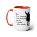 Does Barry Manilow know, The Breakfast Club Mug, 15 oz