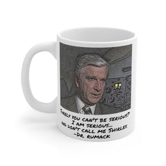 Airplane Movie Quote Mug, Leslie Nielsen Quote