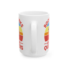 Book Reader quote mug, funny Librarian gift, retro white ceramic mug, 11oz,15oz mug, gift for Book Readers, gift for him, gift for her