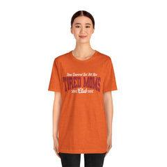 Sleep Deprived Still Alive Tired Moms Club T-Shirt — Funny Vintage Mom Graphic Tee