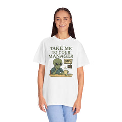 Humorous Alien Manager T-Shirt, Funny Graphic Tee, Unisex Casual Wear, Gift for Work, Quirky T-Shirt, DMV Humor Shirt