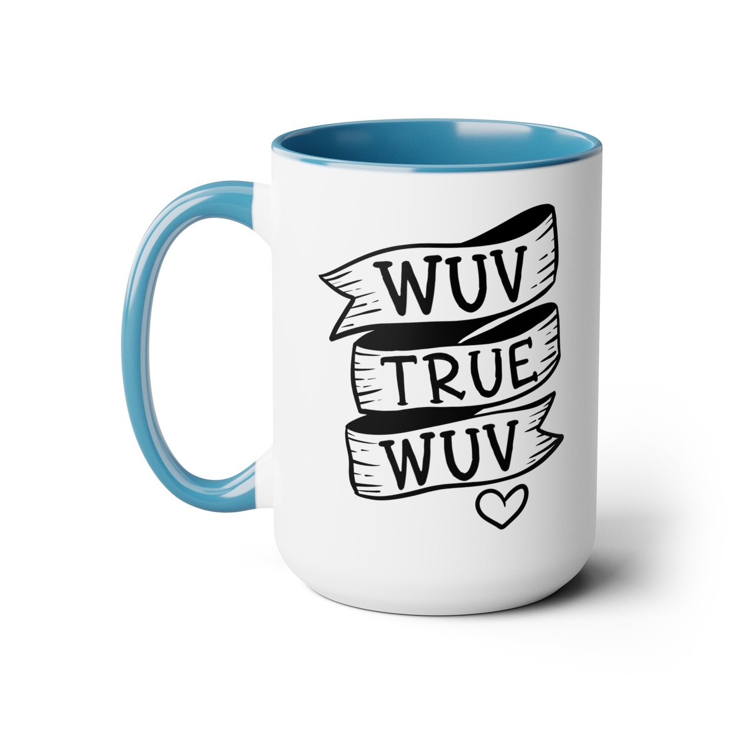 Princess Bride Quote Mug: True Wuv, 80s Movie Gift