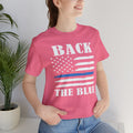 BACK THE BLUE Flag, Graphic Unisex Short Sleeve Tee