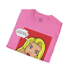 Call Me On My Cell Phone Unisex Softstyle T-Shirt  Pop Art Girl