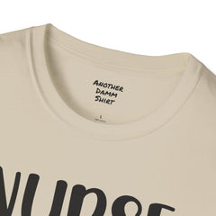 Nurse Life - Unisex Softstyle T-Shirt | Nurse Awareness,Medical Wear,Gift For Him,Scrubs Lover, RN, Hospital Staff Gift,Gift For Her