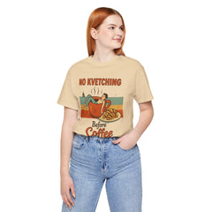 Cozy Coffee Lover Tee, No Kvetching Before Coffee Shirt, Funny Gift for Coffee Enthusiasts, Unisex Casual Apparel, Perfect for [...]