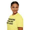 Im On My Last Leg Quote, Unisex Softstyle T-Shirt