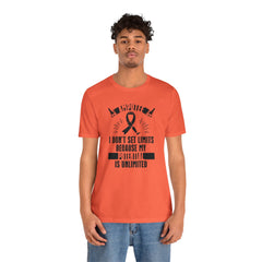 Motivational Amputee Quote - Unisex T Shirt