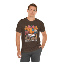 Fall Vibes Teacher T-Shirt — That Teacher Life Tee