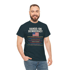 Hands-On Democracy Unisex Heavy Cotton Tee - Political Statement Shirt