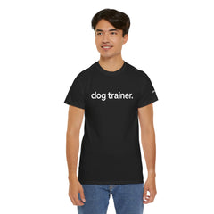 Dog Trainer T‑Shirt — "dog trainer." Front Logo with "we believe..." Positive Training Back Text