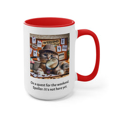 Tuesday Funny Cat Quote Graphic Mug, Accent Mug, 11oz, 15oz