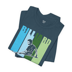 Billards Funny Quote - Unisex Jersey Short Sleeve Tee