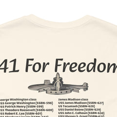 41 For Freedom FBM Fleet Ballistic Missile Submarine Unisex Jersey Short Sleeve Tee