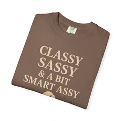 Classy Sassy T-shirt, Unisex Casual Top, Statement Tee, Gift for Her, Fashion Apparel, Birthday Humor Shirt