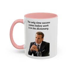 Harvey Specter Quote - 11oz 15oz Accent Coffee Mug
