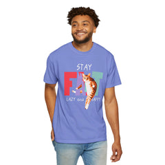 Stay Fat Lazy and Happy Cat - Graphic Unisex Garment-Dyed T-shirt