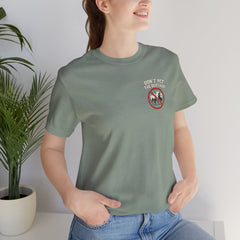 Montana Rules Tee - “3 Things You Don’t Do in Montana: Don’t Pet the Buffalo, Outdrink Canadians, Mess with Cowboy Music”