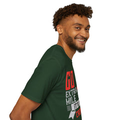Go The Extra Mile Its Never Crowded Unisex Softstyle T-Shirt