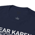 Karen Nutritional Facts Unisex Heavy Cotton Tee