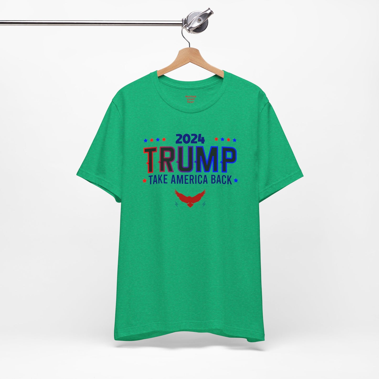 2024 TRUMP Take America Back Political Short Sleeve Tee