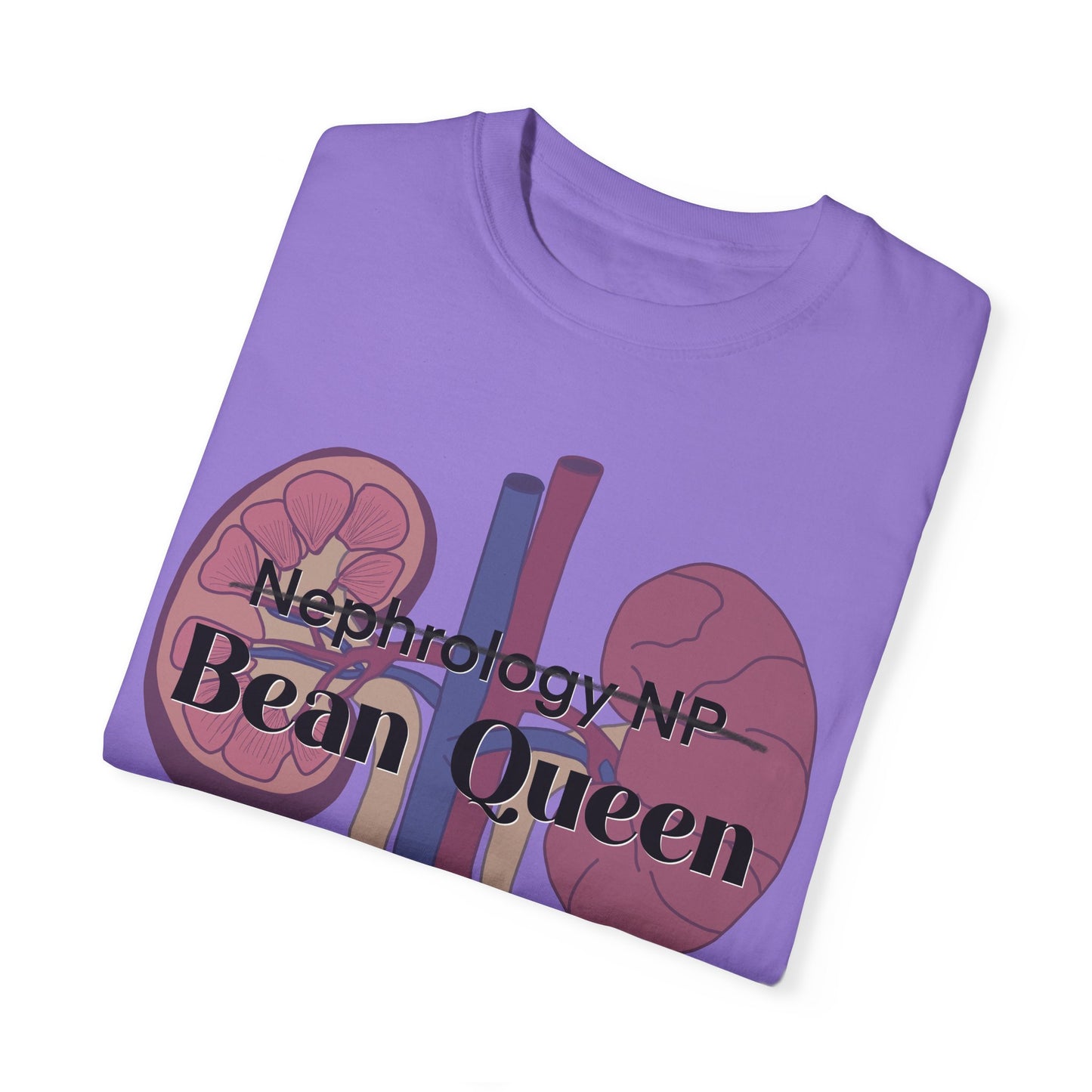 Nephrology NP Bean Queen, Graphic Unisex Garment-Dyed T-shirt