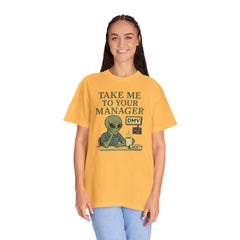Humorous Alien Manager T-Shirt, Funny Graphic Tee, Unisex Casual Wear, Gift for Work, Quirky T-Shirt, DMV Humor Shirt