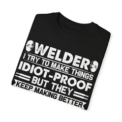 Fun Welder T-Shirt - 'Idiot-Proof' Design for Welding Enthusiasts