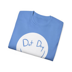 DOT DAY Unisex Ultra Cotton Tee / International Dot Day / Motivational / Teachers / Elementary School / Education