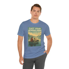 Relaxing Fishing Tee - Cast Your Worries Away, Unisex Casual Shirt, Perfect Gift for Dad, Outdoor Lovers, Fishing Trips, Summer Vibes
