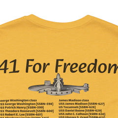 41 For Freedom FBM Fleet Ballistic Missile Submarine Unisex Jersey Short Sleeve Tee
