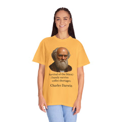 Darwin Coffee Funny T-Shirt — "Survival of the Fittest? I Barely Survive Coffee Shortages."