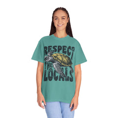 Respect the Locals T-Shirt — Sea Turtle Conservation Graphic Tee