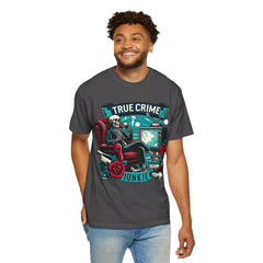 Ultimate True Crime Junkie - Graphic Comfort Colors Garment Dyed tee